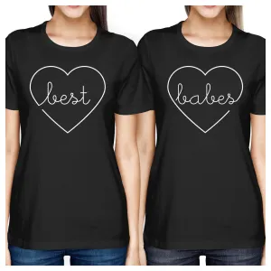 Best Babes BFF Matching Black Shirts