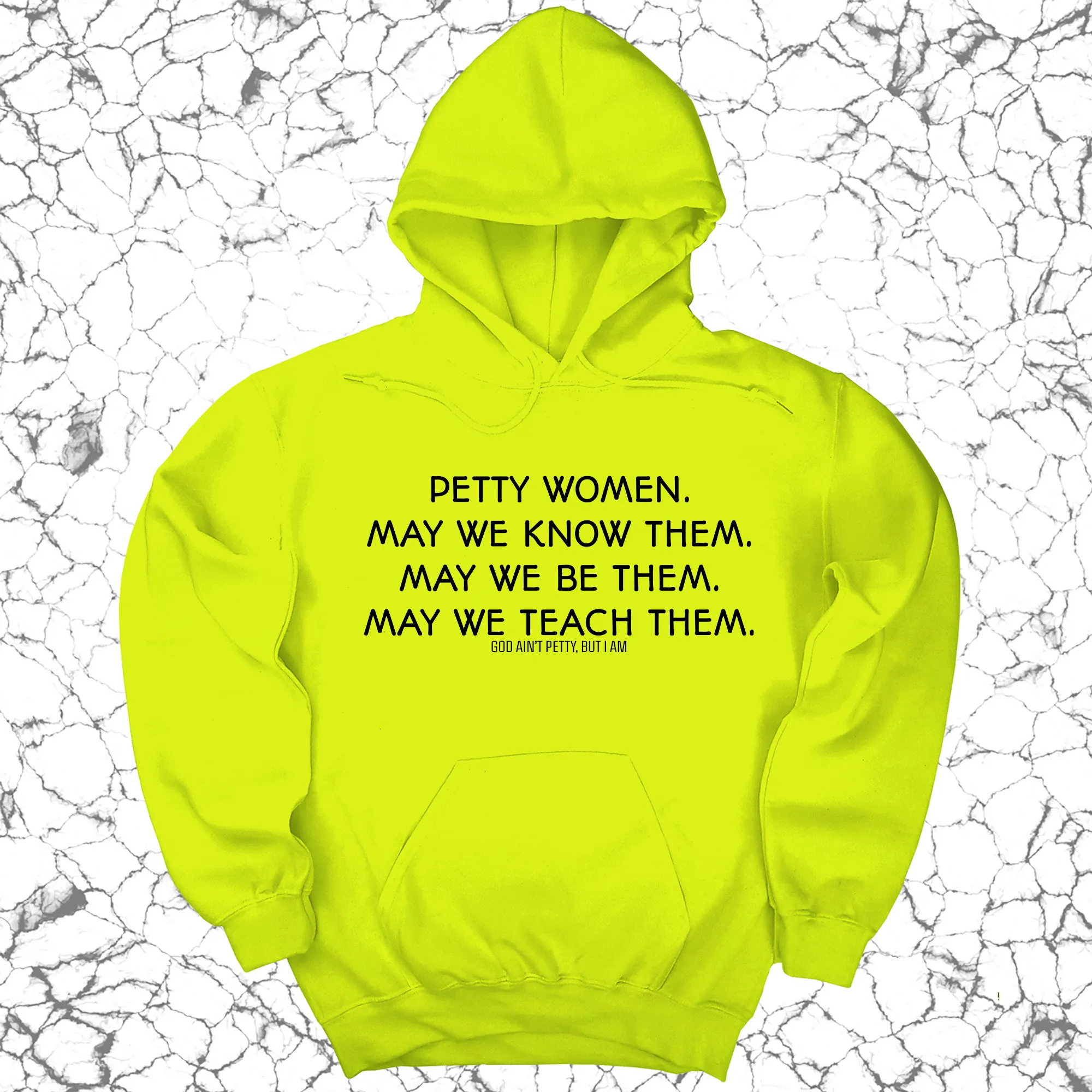 Petty Women May We Know Them Unisex Hoodie