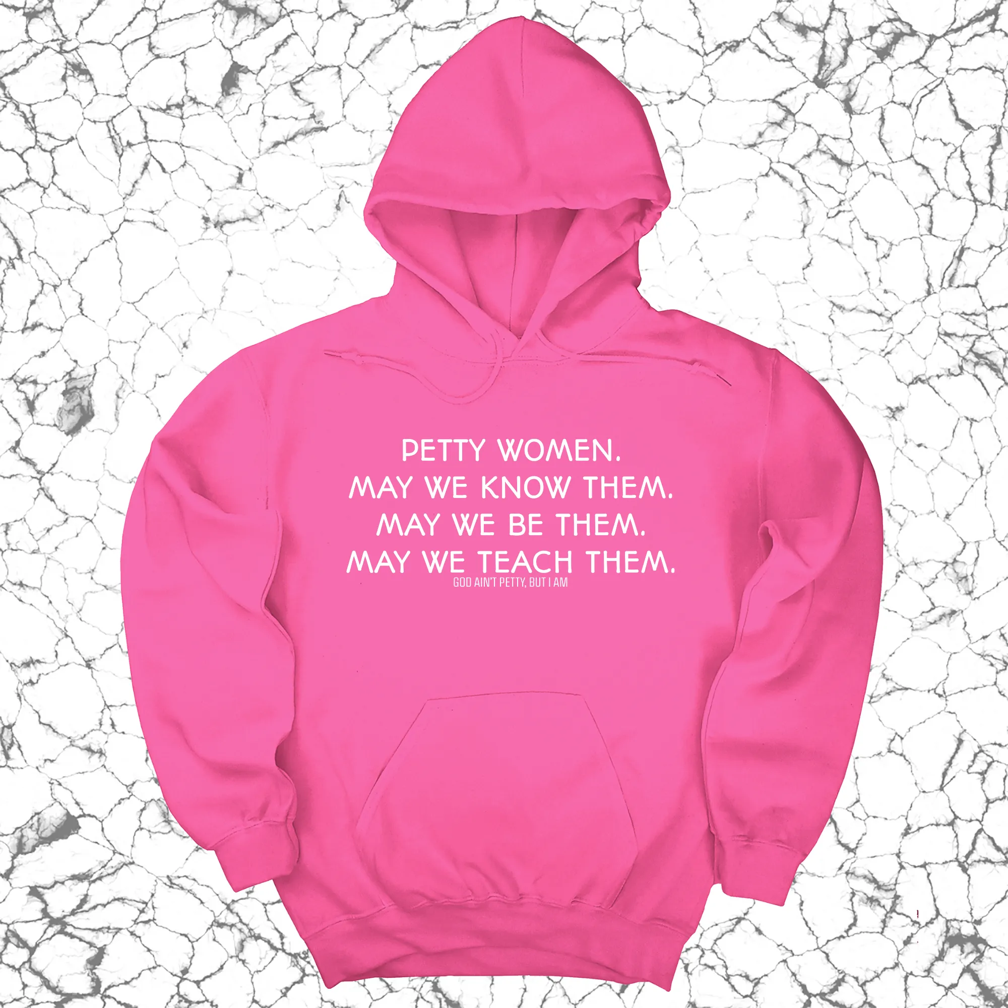 Petty Women May We Know Them Unisex Hoodie