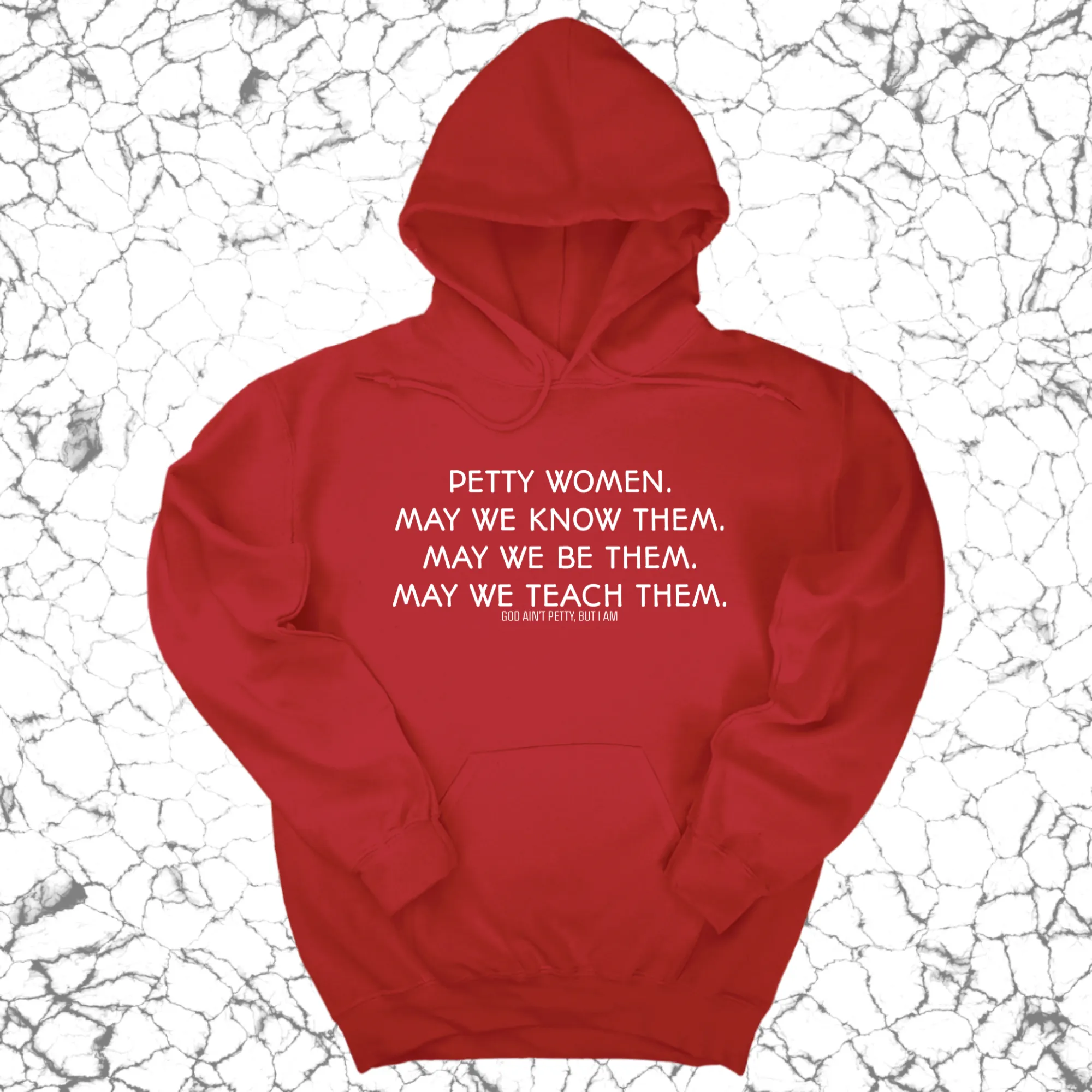 Petty Women May We Know Them Unisex Hoodie