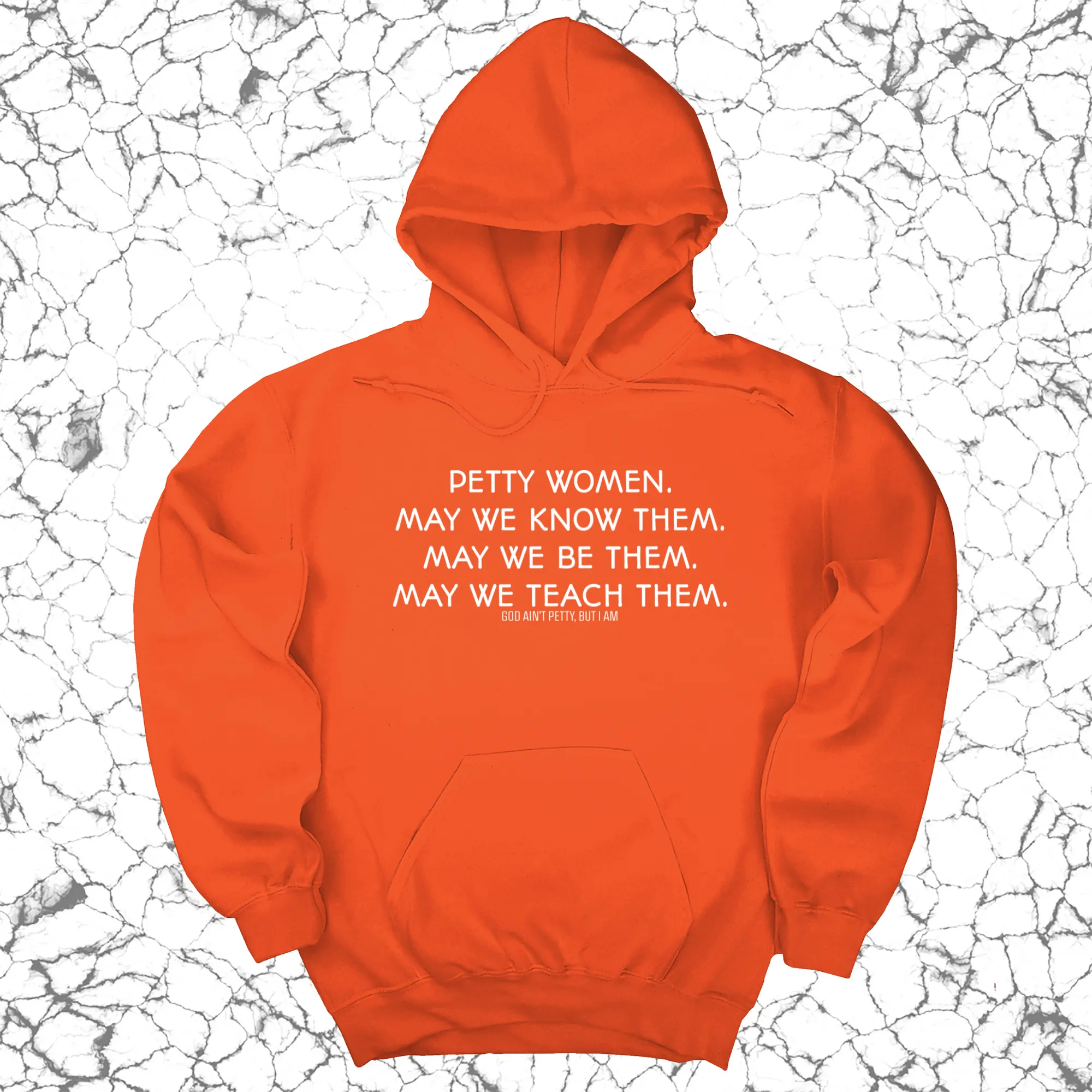 Petty Women May We Know Them Unisex Hoodie