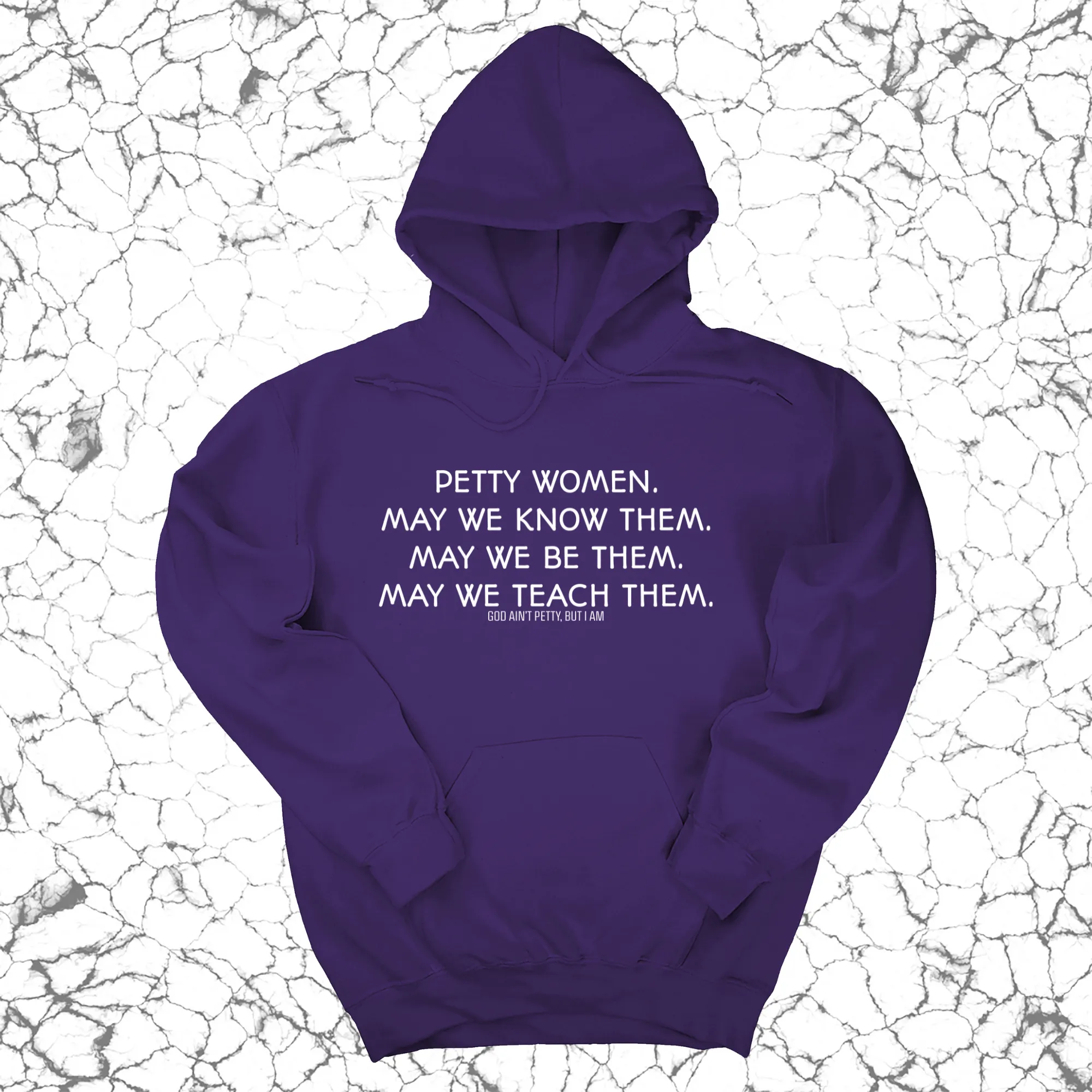 Petty Women May We Know Them Unisex Hoodie