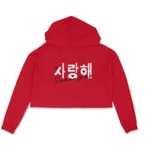 Saranghae (I Love You) - Crop Hoodie